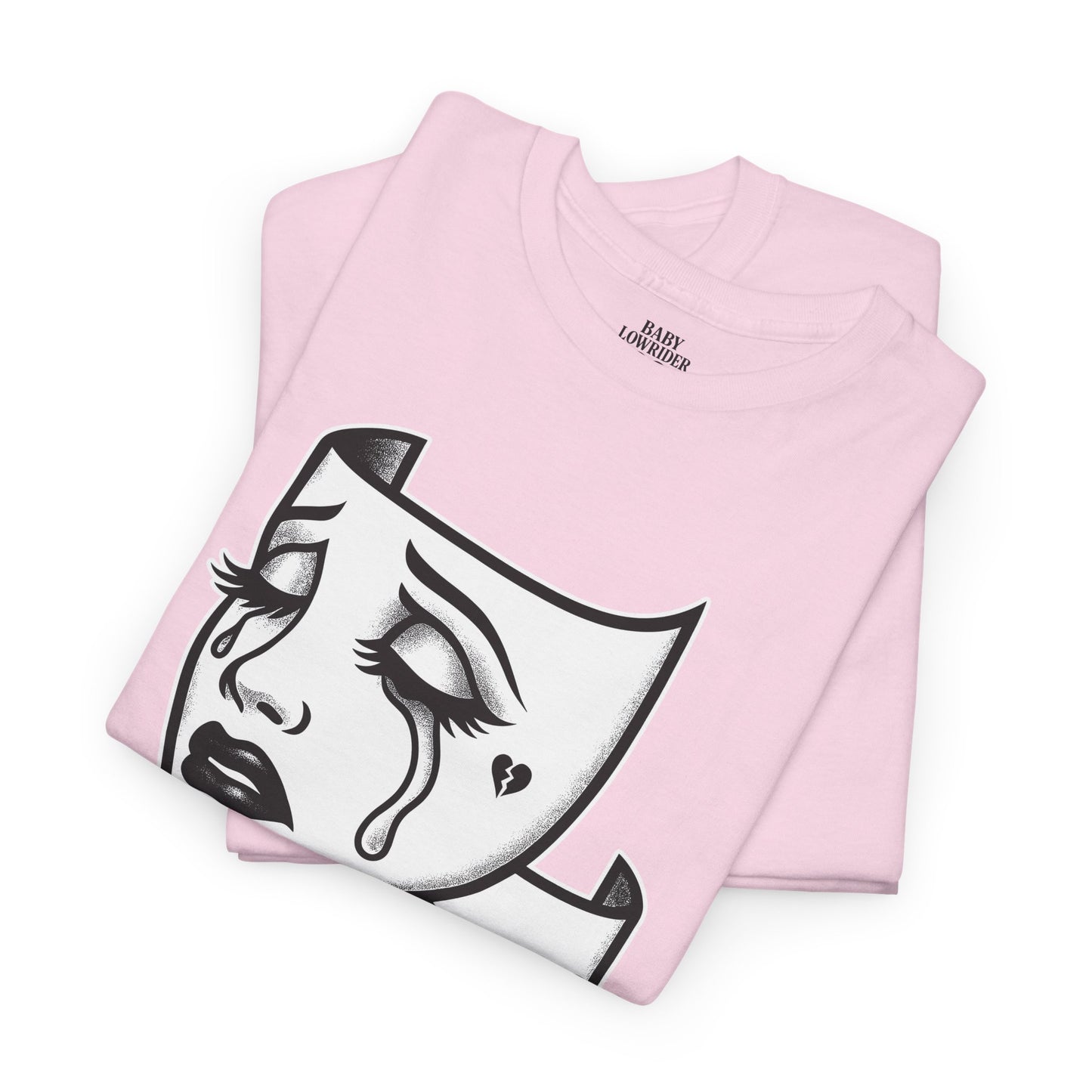 It Ain't Easy Girls (Heavy Cotton T-Shirt) - Cry Now, Smile Later