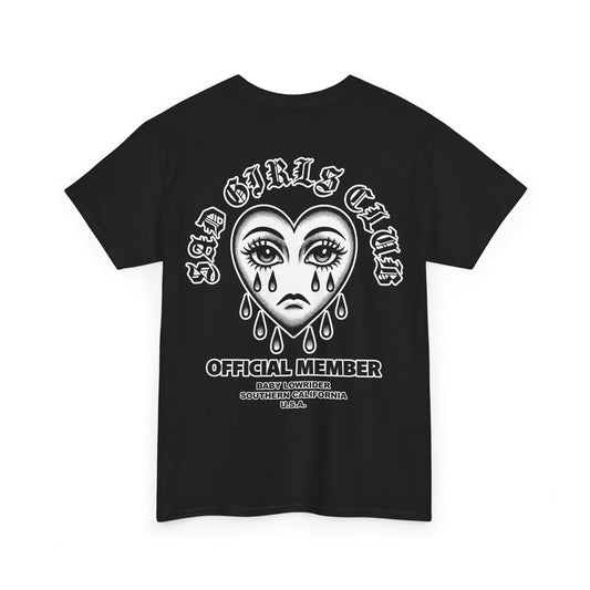 Sad Girls Club Member (Heavy Cotton T-Shirt) - Crying Heart